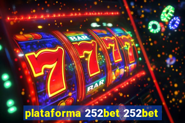 plataforma 252bet 252bet